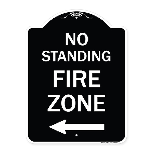 Signmission No Standing Fire Zone W/ Left Arrow Heavy-Gauge Aluminum Sign, 24" x 18", BW-1824-23586 A-DES-BW-1824-23586 - main